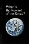 What is the Reward of the Saved (1973)